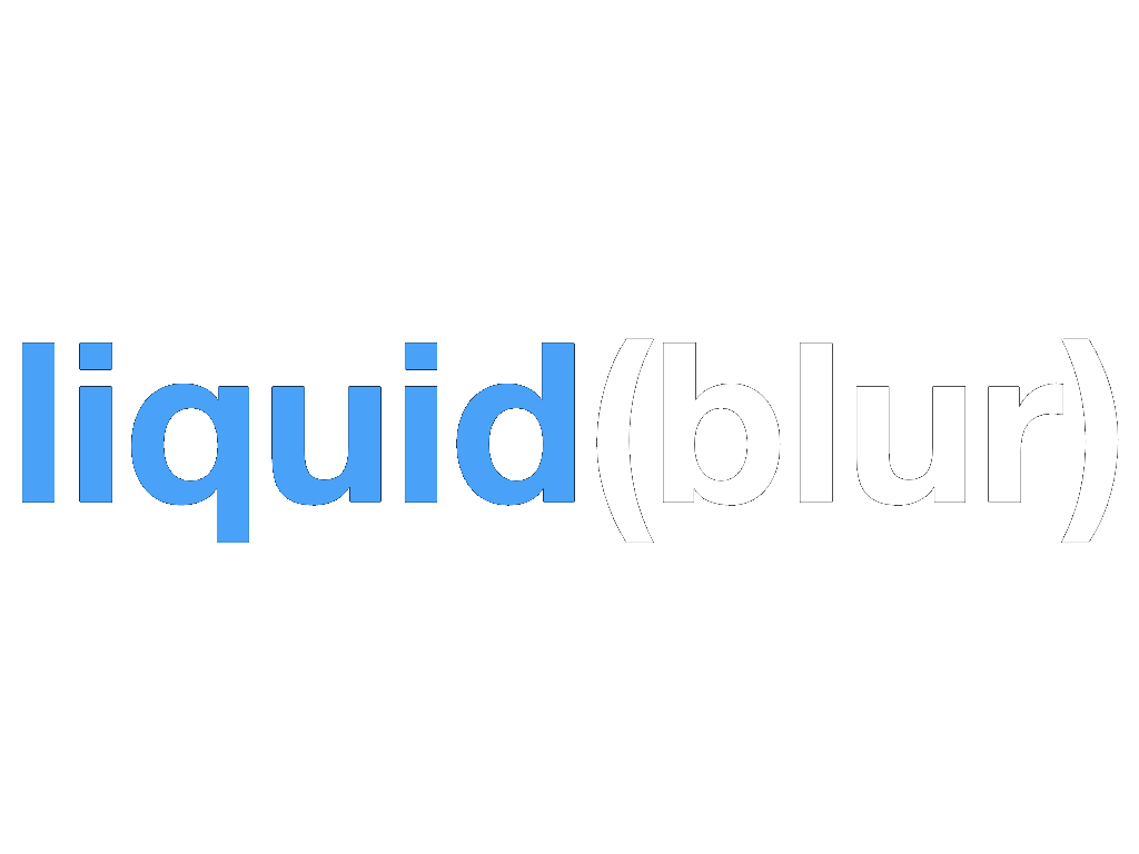 Liquid Blur